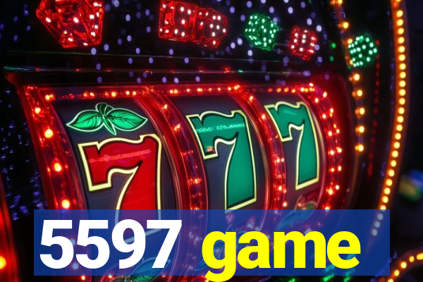 5597 game